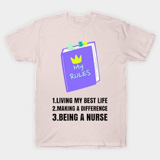 Being A Nurse Design T-Shirt